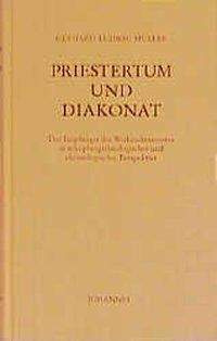 Priestertum und Diakonat