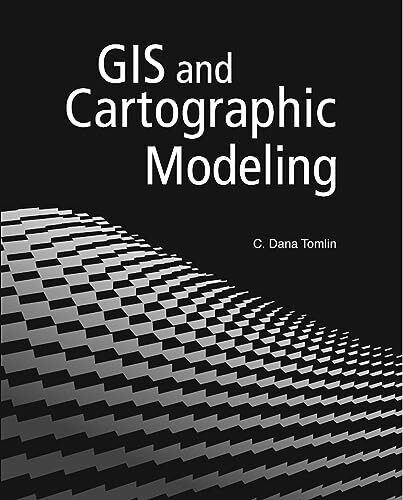 GIS and Cartographic Modeling