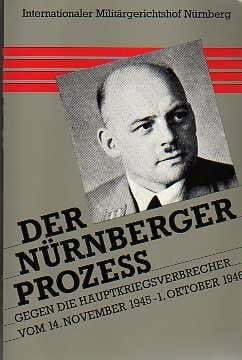 Der Nürnberger Prozess gegen die Hauptkriegsverbrecher vom 14. November 1945 - 1. Oktober 1946. 24 Bände plus Zeittafel in 13 Büchern: Band XXIII und XXIV / Band 23 und 24: Sachindex, Personenindex, D