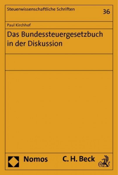 Das Bundessteuergesetzbuch in der Diskussion