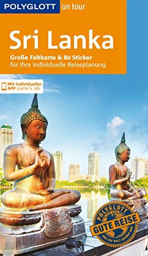 POLYGLOTT on tour Reiseführer Sri Lanka: Mit großer Faltkarte und 80 Stickern