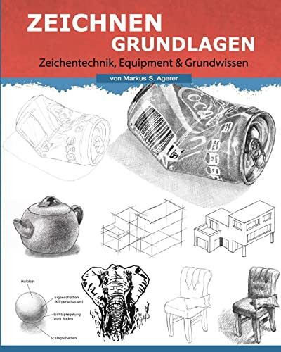 Zeichnen Grundlagen: Das Grundwissen der Zeichentechnik