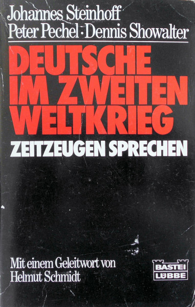 Deutsche im Zweiten Weltkrieg (Zeitgeschichte. Bastei Lübbe Taschenbücher)