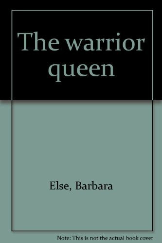 The Warrior Queen