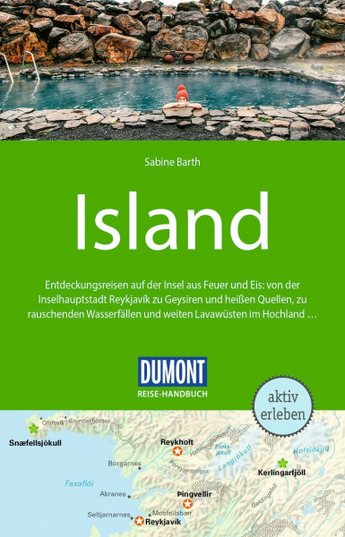 DUMONT Reise-Handbuch Reiseführer Island: mit Extra-Reisekarte