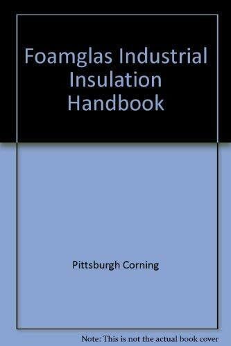 Foamglas Industrial Insulation Handbook