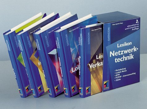 Lexikon Netzwerktechnik. Verkabelung. Lokale Netze. ATM. TCP/ IP - Internetworking