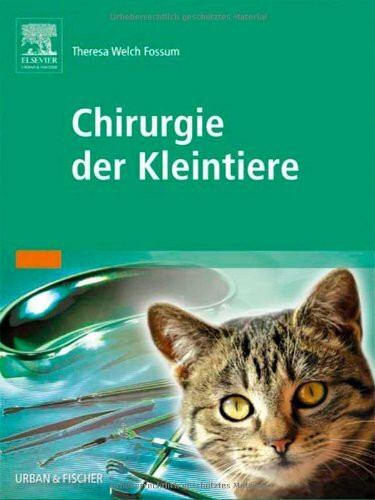 Chirurgie der Kleintiere