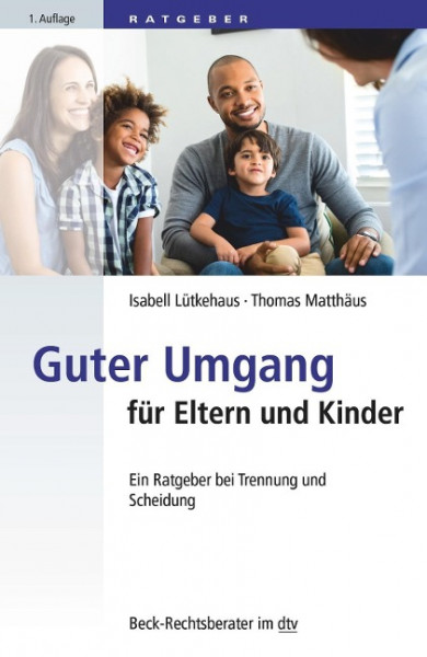 Guter Umgang für Eltern und Kinder