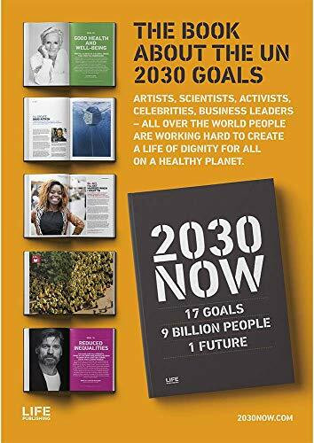 2030 NOW: 17 GOALS - 9 BILLION PEOPLE - 1 FUTURE