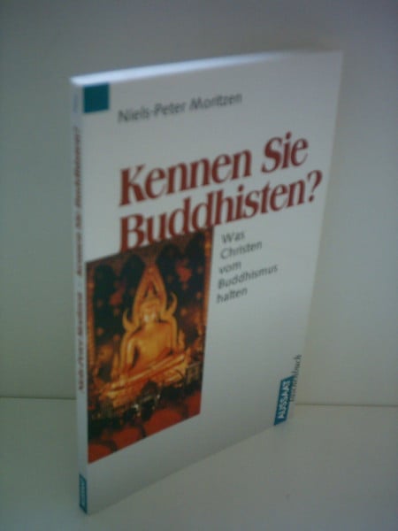 Kennen Sie Buddhisten?