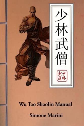 Wu Tao Shaolin Manual: Help for the student