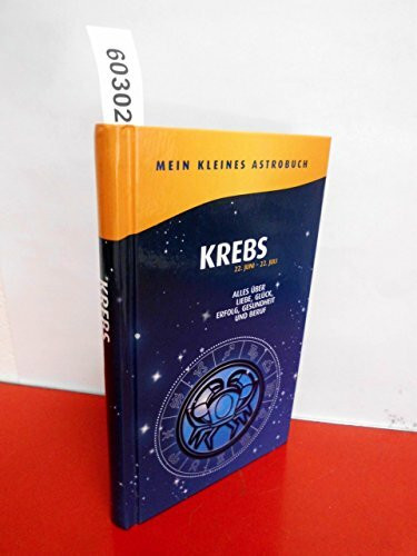Krebs : 22.6. - 22. 7.