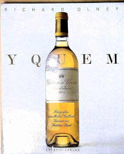 Yquem. Fotos von Michel Guillard. Künstlerische Leitung Marc Walter.