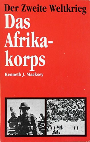Macksey das Afrikakorps, 400 Seiten, Bilder,Karten, Möwig Taschenbuch