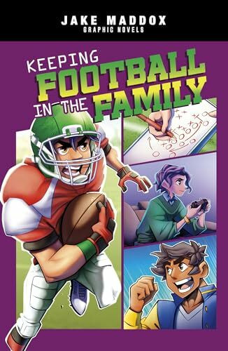 Keeping Football in the Family (Jake Maddox Graphic Novels)