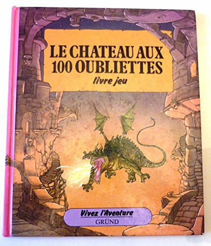 Le Château aux 100 oubliettes