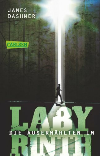Die Auserwählten - Im Labyrinth: Maze Runner 1 (Die Auserwählten - Maze Runner, Band 1)