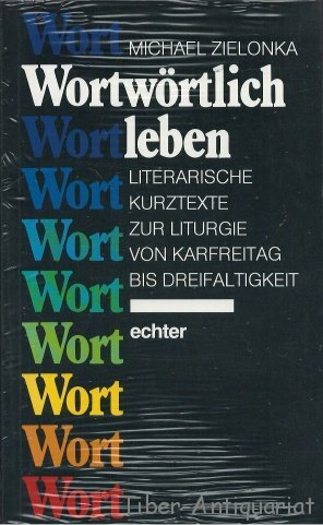 Wortwörtlich leben