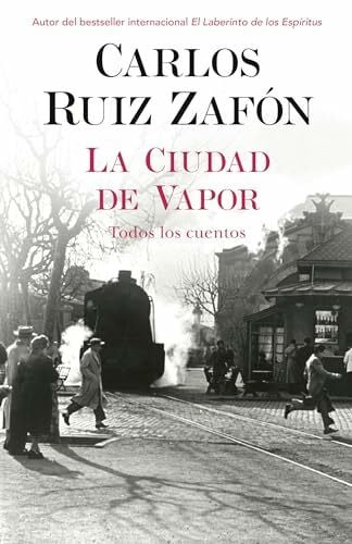 La ciudad de vapor/ The City of Steam