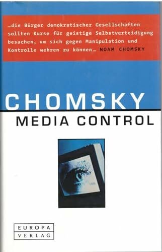 Media Control: Wie Medien uns manipulieren