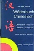 Wörterbuch Chinesisch: Deutsch-Chinesisch /Chinesisch-Deutsch. Mit lateinischer Lautumschrift: Chinesisch-Deutsch, Deutsch-Chinesisch. Mit d. latein. Lautumschrift. Über 70.000 Stichwörter