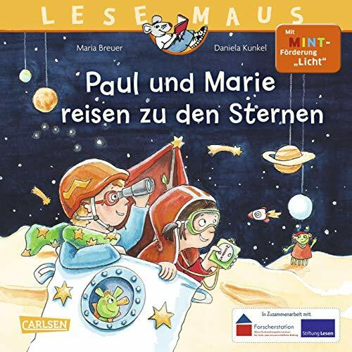 LESEMAUS 182: Paul und Marie reisen zu den Sternen: Mit MINT-Förderung "Licht" (182)