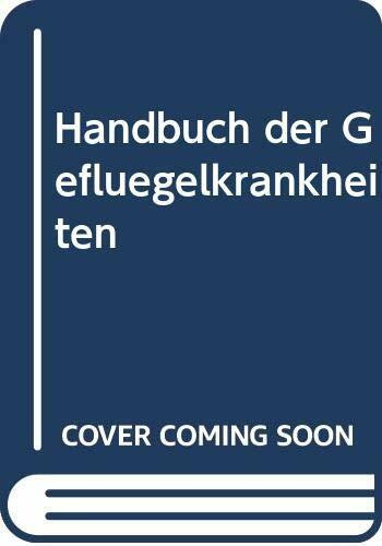 Handbuch der Geflügelkrankheiten