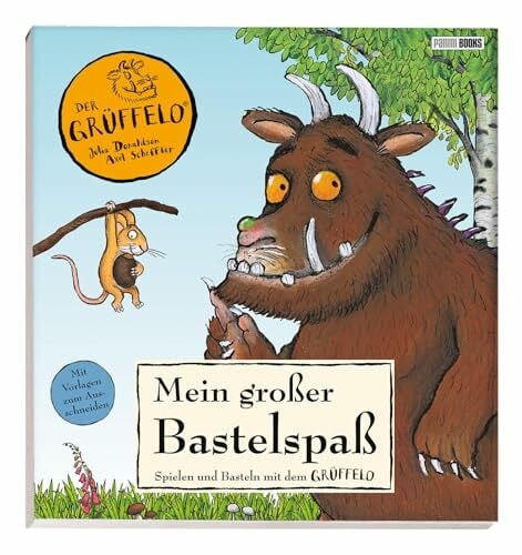 Der Grüffelo: Mein großer Bastelspaß: Spielen und Basteln mit dem Grüffelo
