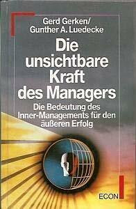 Die unsichtbare Kraft des Managers