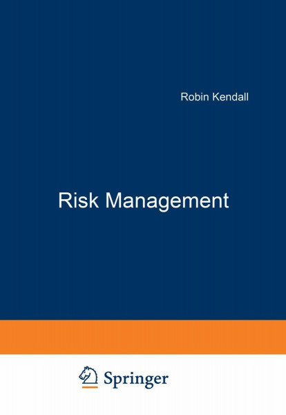 Risk Management: Unternehmensrisiken erkennen und bewältigen