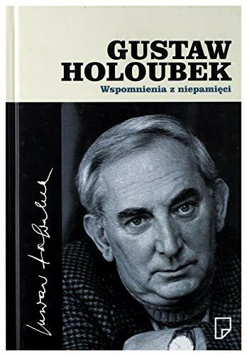 Gustaw Holoubek Wspomnienia z niepamięci