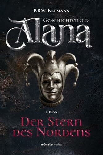 Geschichten aus Alana: Der Stern des Nordens