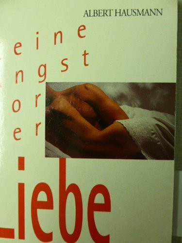 Keine Angst vor der Liebe