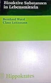 Bioaktive Substanzen in Lebensmitteln. Ernährung und Immunologie