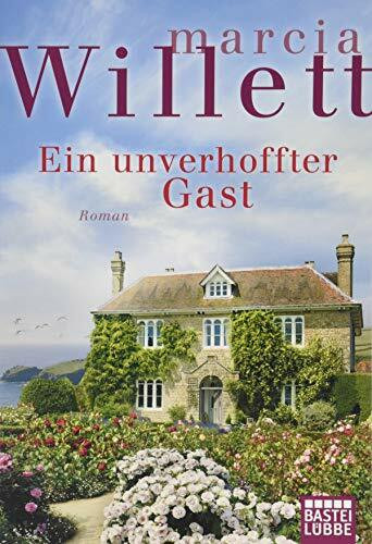 Ein unverhoffter Gast: Roman