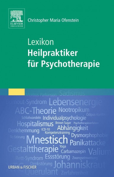 Lexikon Heilpraktiker für Psychotherapie (Prüfungsvorbereitungs-Set Heilpraktiker für Psychotherapie)
