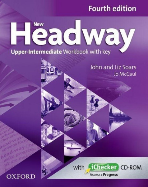 New Headway: Upper-Intermediate Fourth Edition. Workbook + iChecker with Key
