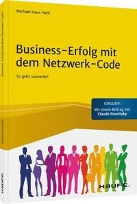 Business-Erfolg mit dem Netzwerk-Code