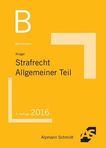 Alpmann Schmidt Verlag Basiswissen Strafrecht Allgemeiner Teil