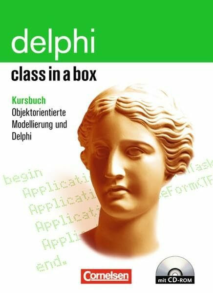Class in a box - CodeGear Delphi / Delphi Professional für Win32: Objektorientierte Modellierung und Delphi. Kursbuch. Mit Begleit-CD-ROM: Kursbuch Objektorientierte Modellierung und Delphi