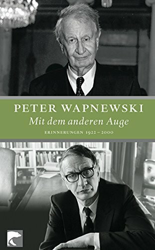 Mit dem anderen Auge: Erinnerungen 1922-2000: Erinnerungen 1922-2000. Mit e. neuen Vorw.
