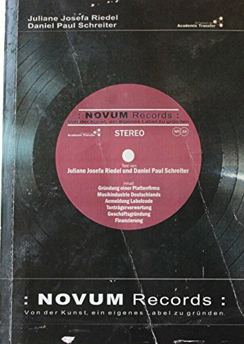 Novum Records: Von der Kunst ein eigenes Label zu gründen