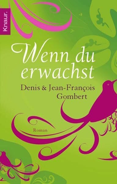 Wenn du erwachst: Roman