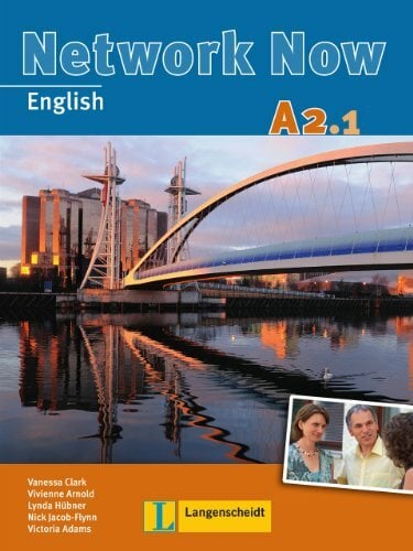 Network Now A2.1 - Student's Book mit 3 Audio-CDs Network Now A2.1 - Student's Book mit 3 Audio-CDs