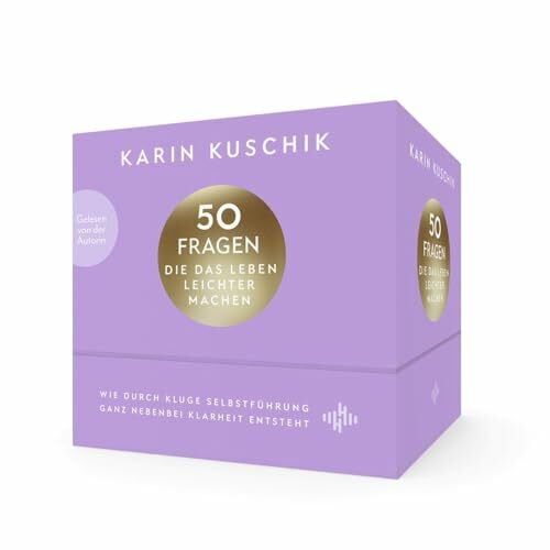 50 Fragen, die das Leben leichter machen – Limited Edition: Wie durch kluge Selbstführung ganz nebenbei Klarheit entsteht | Von ... »50 Sätze, die das Leben leichter machen«