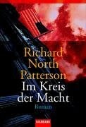 Im Kreis der Macht: Roman