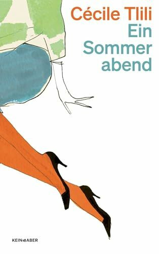 Ein Sommerabend: Ein Roman