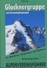 Glockner- und Granatspitzgruppe: AV-Führer
