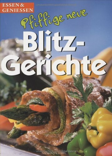 Pfiffige neue Blitzgerichte